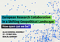 Europäische Forschungszusammenarbeit in einem sich wandelnden geopolitischen Umfeld: Wie offen können wir sein?