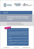 The Impacts of the War in Ukraine on Energy Prices and Security of Supply in Europe? (2022)