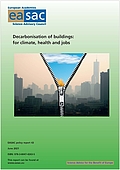 Decarbonisation of buildings: for climate, health and jobs (2021)