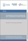 Incorporating the German Energiewende into a comprehensive European approach (2015)