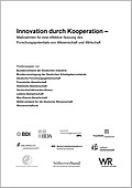 Innovation durch Kooperation – Maßnahmen für eine effektive Nutzung des Forschungspotentials von Wissenschaft und Wirtschaft (2007)