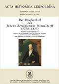 Der Briefwechsel von Johann Bartholomäus Trommsdorff (1770–1837)