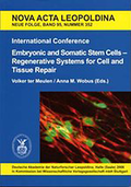 Embryonic and Somatic Stem Cells – Regenerative Systems for Cell and Tissue Repair
