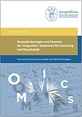 Herausforderungen und Chancen der integrativen Taxonomie für Forschung und Gesellschaft (2014)