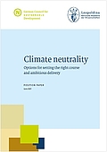 Climate neutrality: Options for setting the right course and ambitious delivery (2021)