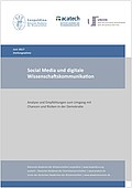 Social Media und digitale Wissenschaftskommunikation (2017)