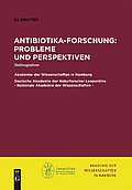 Antibiotika-Forschung: Probleme und Perspektiven (2013)