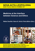 Medicine at the Interface between Science and Ethics