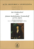 Der Briefwechsel von Johann Bartholomäus Trommsdorff (1770–1837)