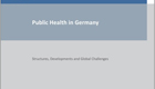 Public Health in Germany